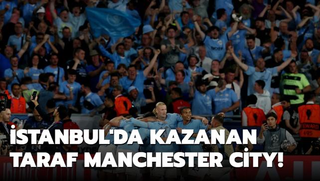 İstanbul’da kazanan taraf Manchester City!