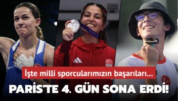 Paris’te 4. gün sona erdi! İşte milli sporcularımızın başarıları…