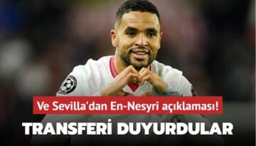 Ve Sevilla’dan En-Nesyri açıklaması! Transfer resmen duyuruldu