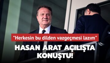 Hasan Arat açılışta konuştu! ‘Herkesin bu dilden vazgeçmesi lazım‘