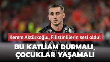 Kerem Aktürkoğlu, Filistinlilerin sesi oldu! Bu katliam durmalı, çocuklar yaşamalı