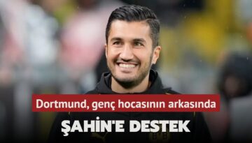 Şahin’e destek