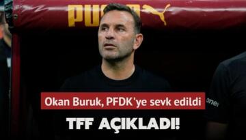 TFF açıkladı! Okan Buruk, PFDK’ye sevk edildi