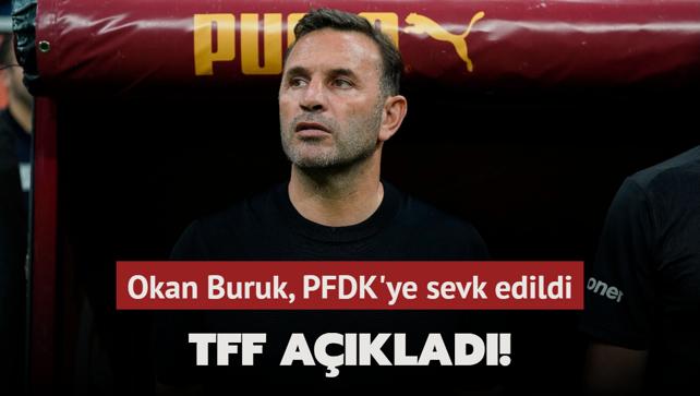 TFF açıkladı! Okan Buruk, PFDK’ye sevk edildi