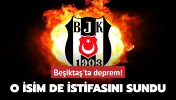 Beşiktaş’ta deprem! O isim de istifasını sundu