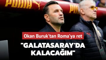 Okan Buruk’tan Roma’ya ret