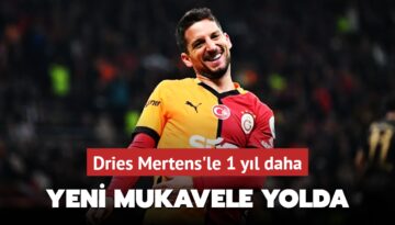 Dries Mertens’le 1 yıl daha