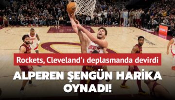 Alperen Şengün harika oynadı! Rockets, Cleveland’ı deplasmanda devirdi