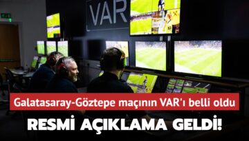 Resmi açıklama geldi! Galatasaray-Göztepe maçının VAR’ı belli oldu