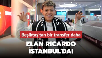 Elan Ricardo İstanbul’da! Beşiktaş’tan bir transfer daha