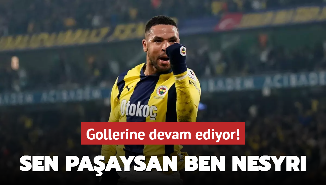 Sen paşaysan ben Nesyri