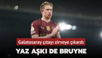 Yaz aşkı De Bruyne
