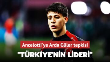 Ancelotti’ye Arda Güler tepkisi