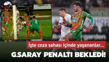 Galatasaray penaltı bekledi! İşte ceza sahası içinde yaşananlar…