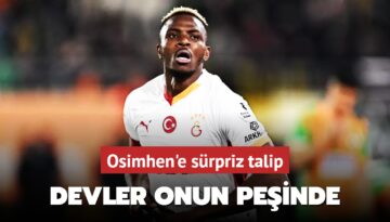 Osimhen’e sürpriz talip