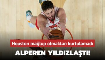 Alperen Şengün yıldızlaştı! Houston mağlup olmaktan kurtulamadı