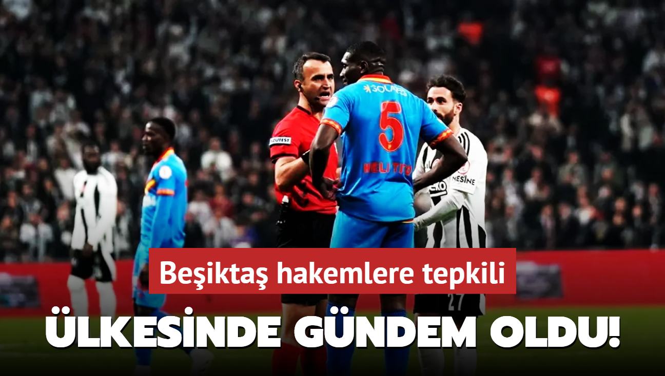 Beşiktaş hakemlere tepkili