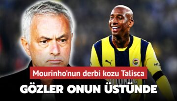 Jose Mourinho’nun derbi kozu: Anderson Talisca