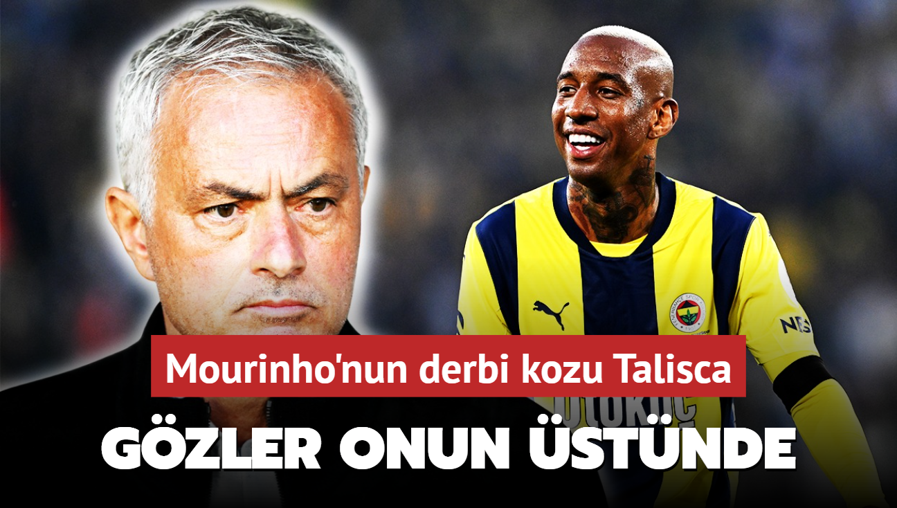 Jose Mourinho’nun derbi kozu: Anderson Talisca
