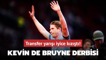 Kevin De Bruyne derbisi