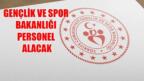 Gençlik ve Spor İl Müdürlüklerine 3 bin 165 personel alımı başladı: KPSS şartı yok!